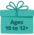 Gifts for Ages 10 - 12