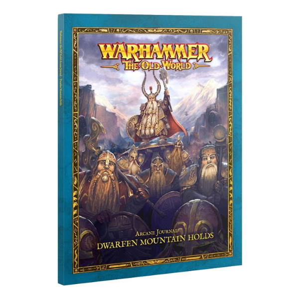 Warhammer: The Old World Arcane Journal – Dwarfen Mountain Holds