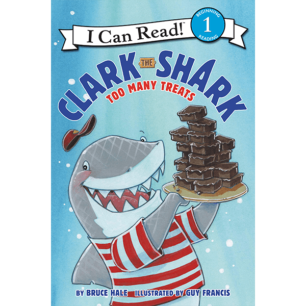 I Can Read Level 1: Clark the Shark: Too Many Treats