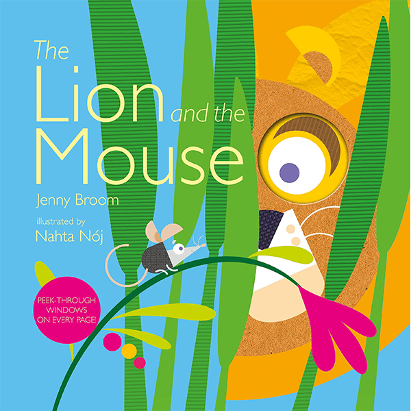 The Lion and the Mouse Hardcover Book