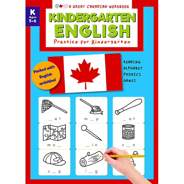 Great Canadian Workbook: Kindergarten English Practice for Kindergarten