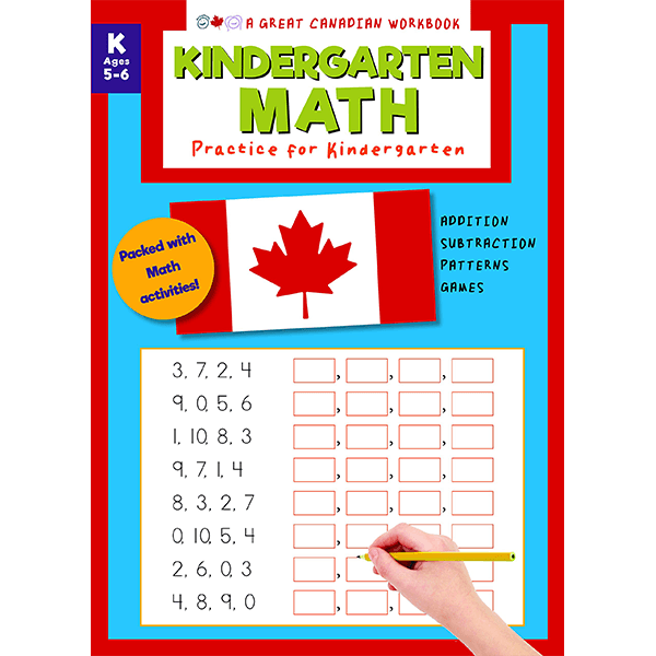 Great Canadian Workbook: Kindergarten Math Practice for Kindergarten