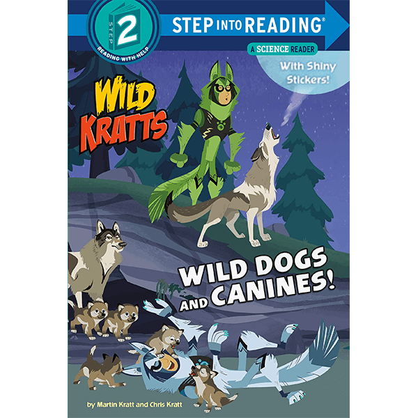 Wild Dogs and Canines! (Wild Kratts) Paperback