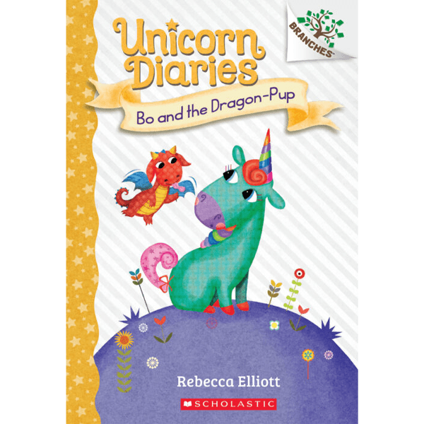 Unicorn Diaries #2: Bo and the Dragon-Pup