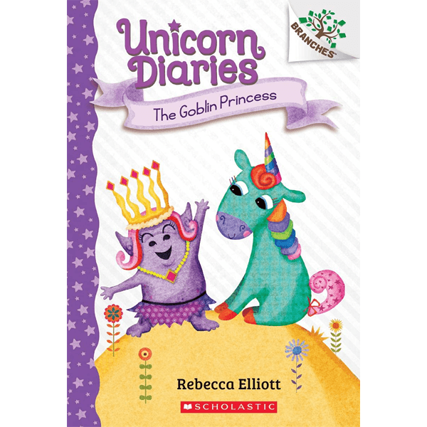 Unicorn Diaries #4: The Goblin Princess